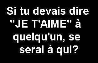 si tu devais...?