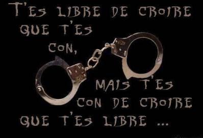 Libert&eacute; mais keske ca ve dire frenchement....?!
